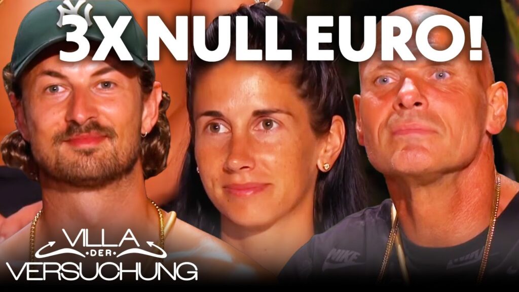 Villa der Versuchung: Null Euro Kopfgeld – warum Nicolas, Thorsten und Frenzy unter Druck geraten
