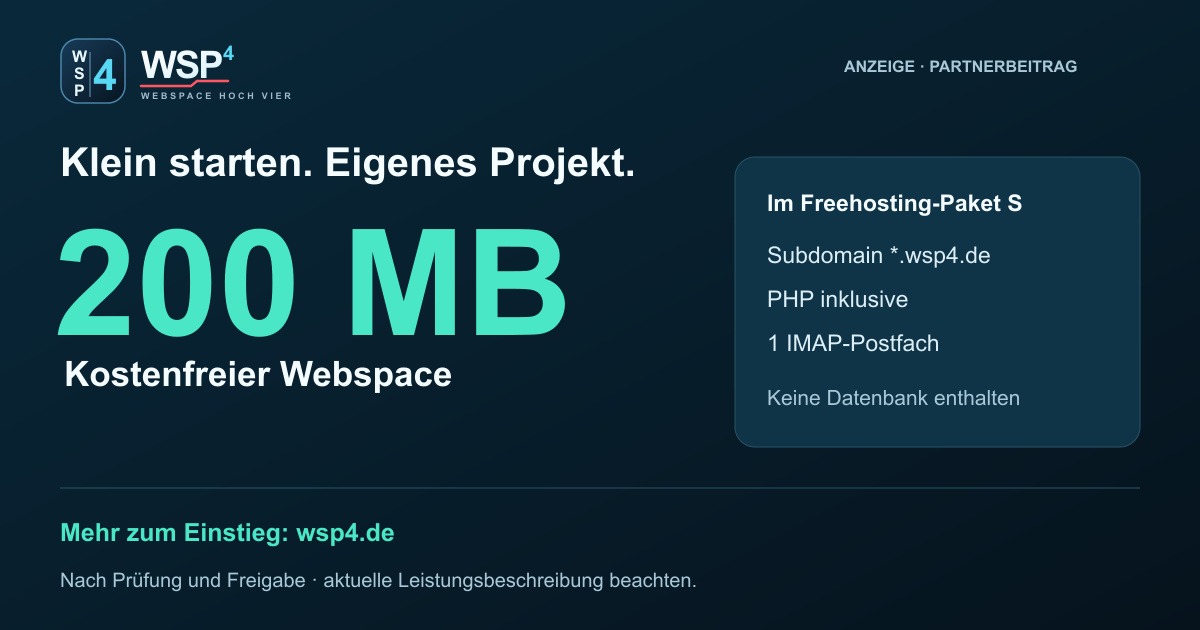 WSP⁴ Freehosting graphic in German: 200 MB, a wsp4.de subdomain, PHP, one IMAP mailbox, no database and approval required.